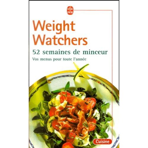 52 Semaines De Minceur - Vos Menus Pour Toute L'année