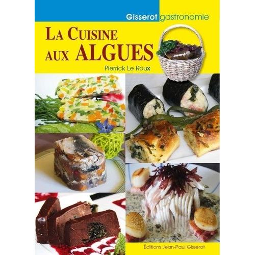 La Cuisine Aux Algues