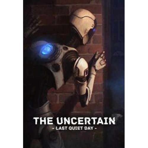 The Uncertain: Last Quiet Day - Steam - Jeu En Téléchargement - Ordinateur Pc-Mac