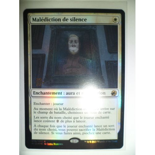 Malédiction De Silence- Innistrad Chasse De Minuit 15/277 Rare - Magic Vf - Foil Avant Première 2021