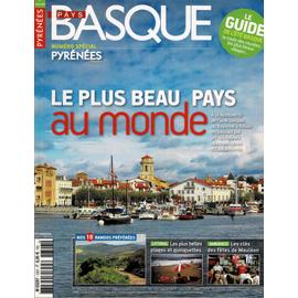 Pyrenees Magazine Special Pays Basque t 2013 Le Plus Beau Pays