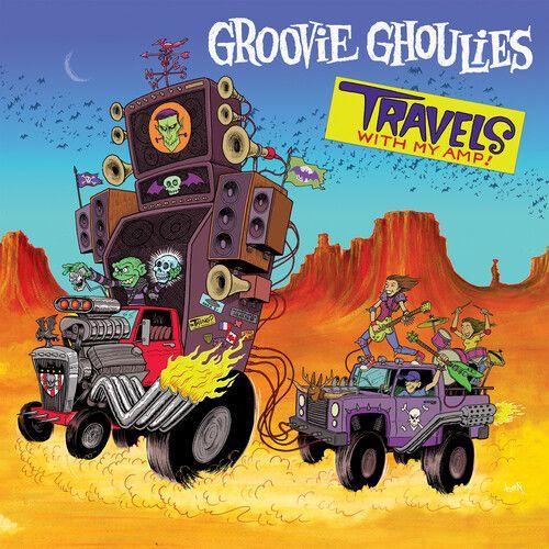 The Groovie Ghoulies - Travels With My Amp [Vinyl Lp]