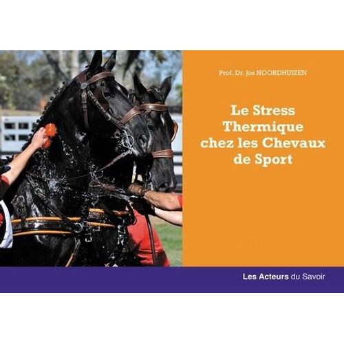 Le Stress Thermique Chez Les Chevaux De Sport