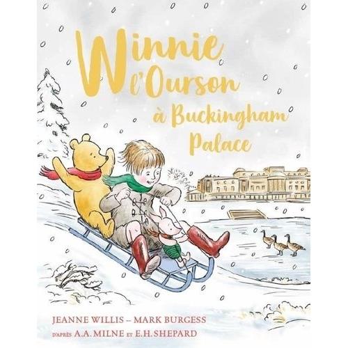 Winnie L'ourson - Winnie L'ourson À Buckingham Palace