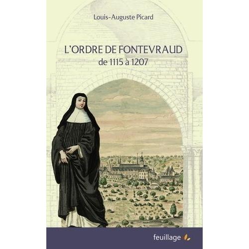 L'ordre De Fontevraud De 1115 À 1207