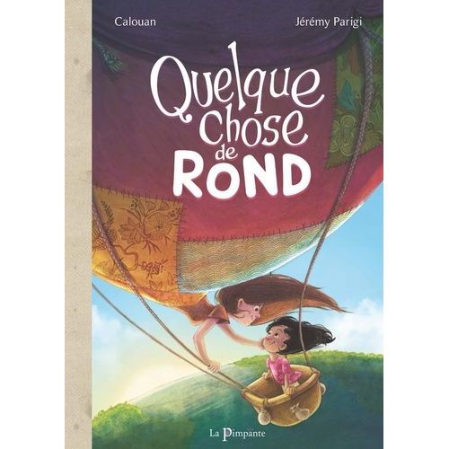 Quelque Chose De Rond