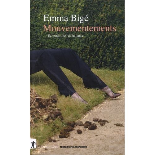 Mouvementements - Ecopolitiques De La Danse