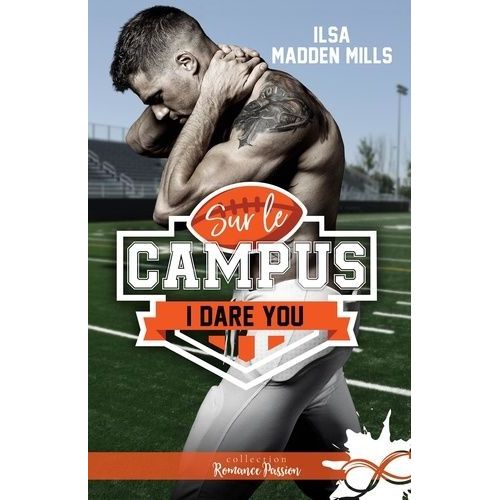 Sur Le Campus Tome 1 - I Dare You