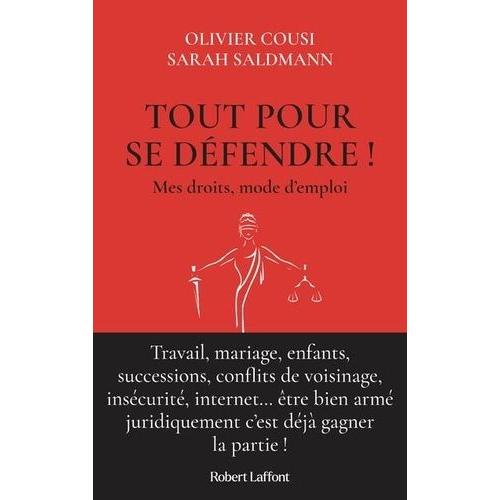 Tout Pour Se Défendre ! - Mes Droits, Mode D'emploi