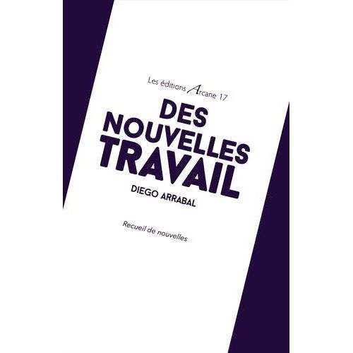 Des Nouvelles Du Travail