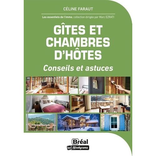 Gîtes Et Chambres D'hôte - 50 Questions Essentielles