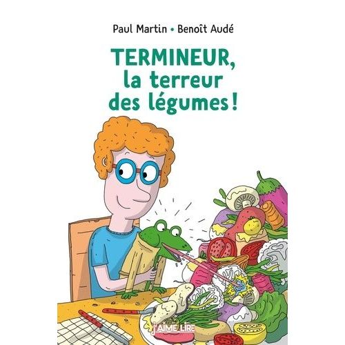 Termineur, La Terreur Des Légumes !