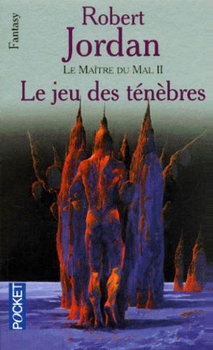 Le Maître Du Mal Tome 2 - Le Jeu Des Ténèbres