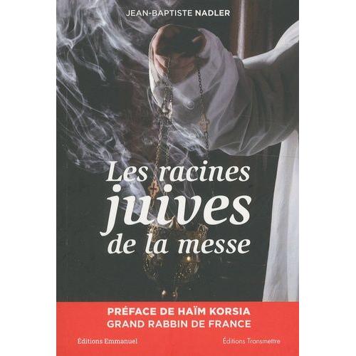 Les Racines Juives De La Messe