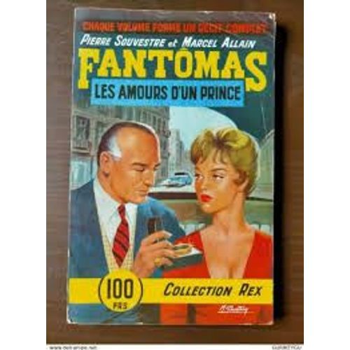 Fantomas N° 35 Collection Rex Récit Complet Eo Marcel Allain Pierre Souvestre