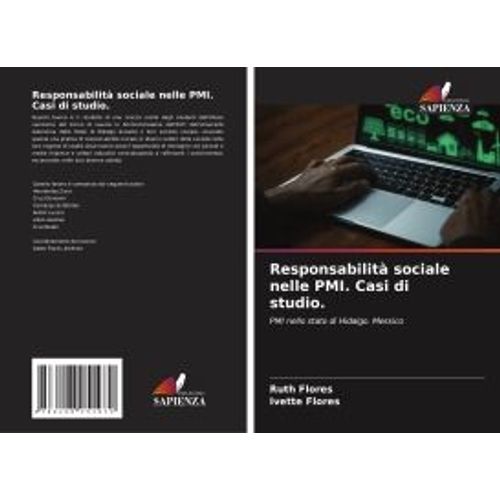 Responsabilità Sociale Nelle Pmi. Casi Di Studio.