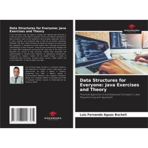 Data Structures For Everyone: Java Exercises And Theory