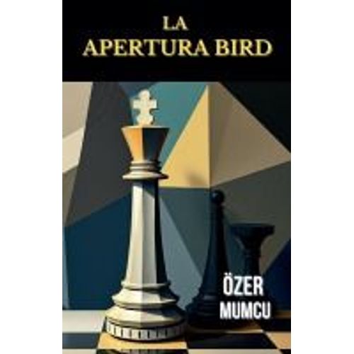 La Apertura Bird