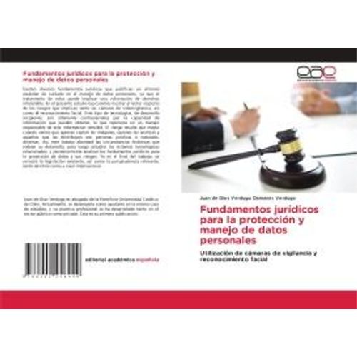 Fundamentos Jurídicos Para La Protección Y Manejo De Datos Personales