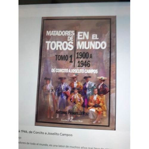 Livre Espagnol Matadores De Toros Tome 1 De 1900 À 1946