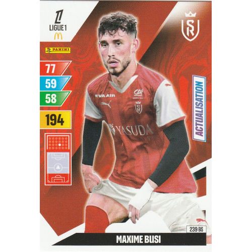 Carte Foot Panini Adrenalyn Xl - N° 239 Bis - Foot 2024 / 2025 - Maxime Busi - Actualisation - Reims