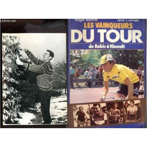 Les Vainqueurs Dutour De Robic A Hinault + Nombreux Envois De Coureurs Cyclistes Dont Eddy Merckx, Bernard Hinault, Gino Bartali, Jacques Anquetil, Felice Gimondi, Luis Ocana