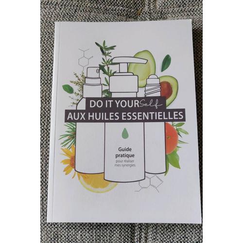 Do It Yourself Aux Huiles Essentielles 