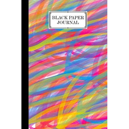 Black Paper Journal: Rainbow Watercolor Cover Black Paper Journal, Solid Black Journal With Black Pages | Reverse Color Notebook | Black Out Paper, 120 Pages, Size 6" X 9" By Sven Blum