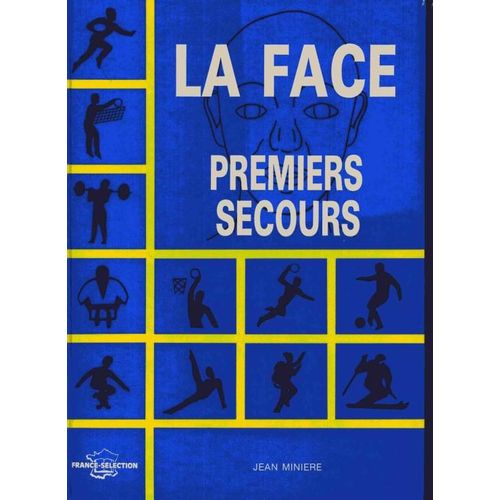 La Face - Premiers Secours