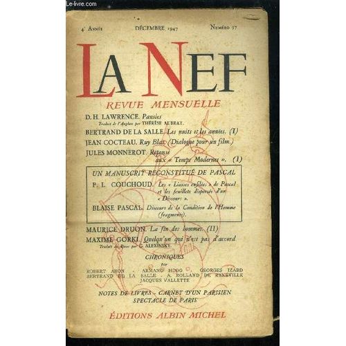 La Nef 4e Annee N° 37 - Pansies Par D.H. Lawrence, Les Nuits Et Les Années Par Bertrand De La Salle, Ruy Blas (Dialogue Pour Un Film) Par Jean Cocteau, Réponse Aux Temps Modernes Par Jules Monnerot(...)
