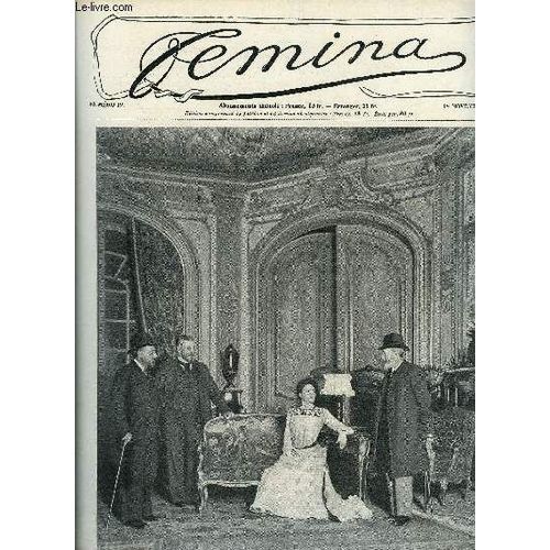 Femina N° 19 - Un Mariage Parisien, Le Chateau De La Roche Guyon Par George Rose, Manteaux Et Fourrure, Mme D Attanoux Par Marie D Ourlac, Bijoux Et Parures, Les Remplaçantes Par Mary Léopold Lacour(...)
