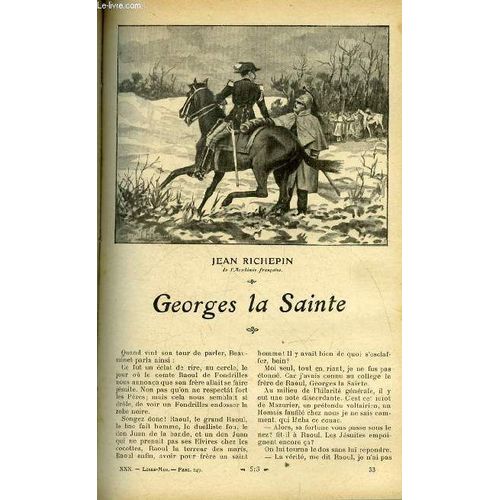 Lisez Moi N° 249 - Georges La Sainte Par Jean Richepin, Sainte Marie Des Fleurs Par René Boylesve, Le Bon De Chaussures Par Henri Lavedan, Bertrande Par Catulle Mendès, La Vie Amoureuse De François(...)