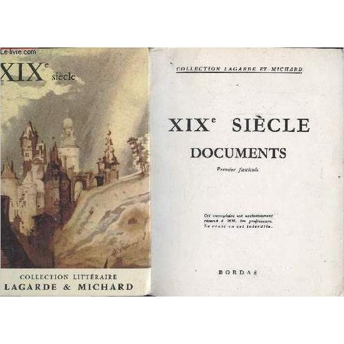 Xixe Siècle Les Grands Auteurs Français Du Programme V + Le Livre Documents Premier Fascicule Réservé À Mm.Les Professeurs.