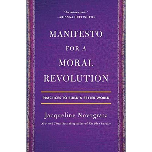 Manifesto For A Moral Revolution