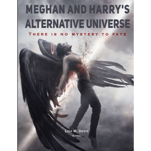 Meghan And Harry's Alternative Universe: There Is No Mystery To Fate
