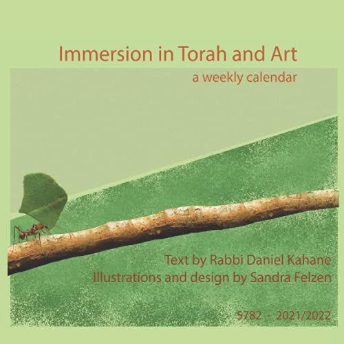 Immersion In Torah And Art: A Weekly Calendar