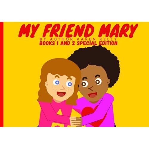 My Friend Mary Book 1 And 2: Special Edition