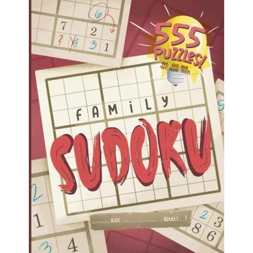 Family Sudoku. Sudoku For Kids With Sudoku Puzzles For Adults Too!