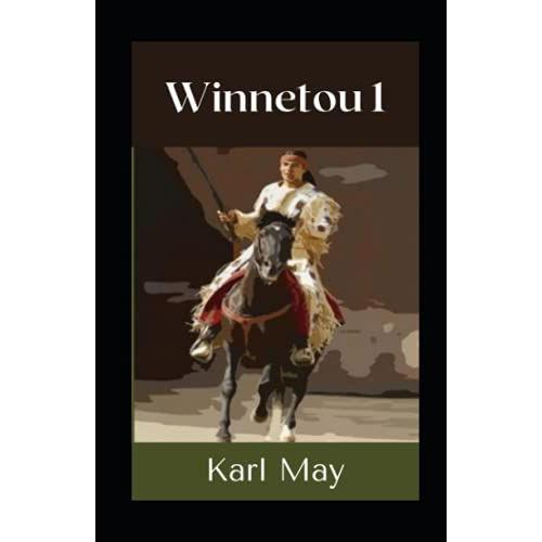 Winnetou 1 Karl May Illustriert