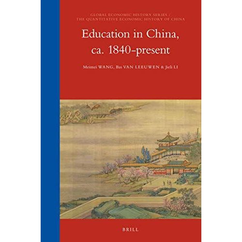 Education In China, Ca. 1840-Present