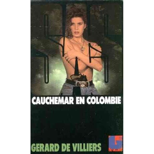 Cauchemar En Colombie