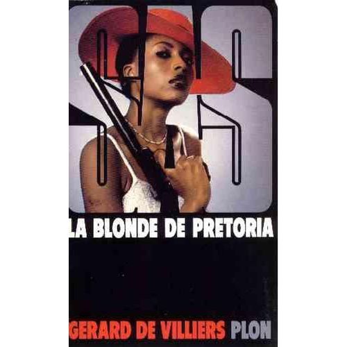 La Blonde De Pretoria