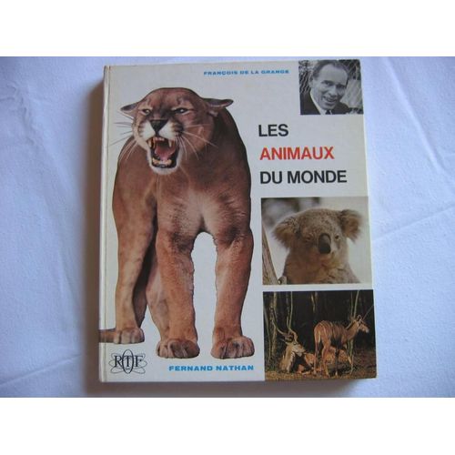 Les Animaux Du Monde - Ortf Fernand Nathan 1972