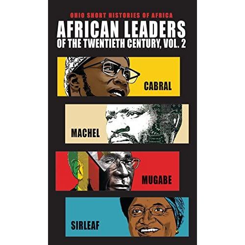 African Leaders Of The Twentieth Century, Volume 2