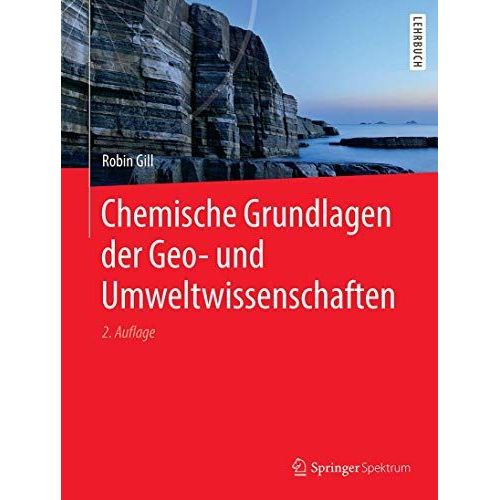 Chemische Grundlagen Der Geo- Und Umweltwissenschaften