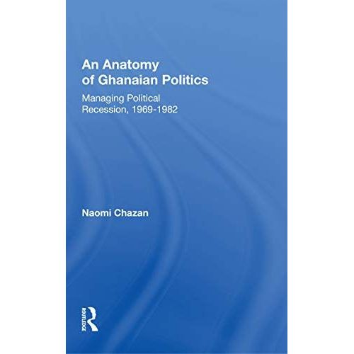 An Anatomy Of Ghanaian Politics