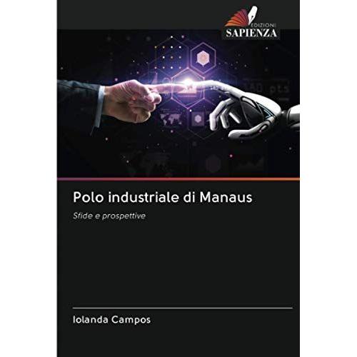 Polo Industriale Di Manaus
