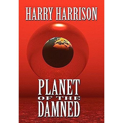 Planet Of The Damned