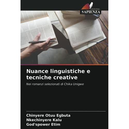 Nuance Linguistiche E Tecniche Creative