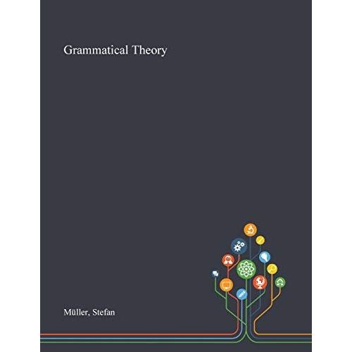 Grammatical Theory